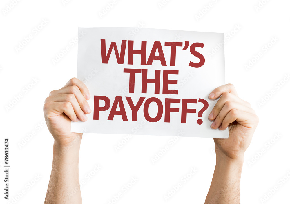 What's the Payoff? card isolated on white background What's the Payoff? card isolated on white background