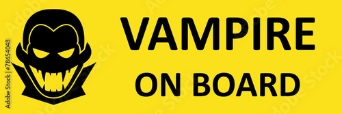 Vector bumper sticker with vampire. Format eps 10