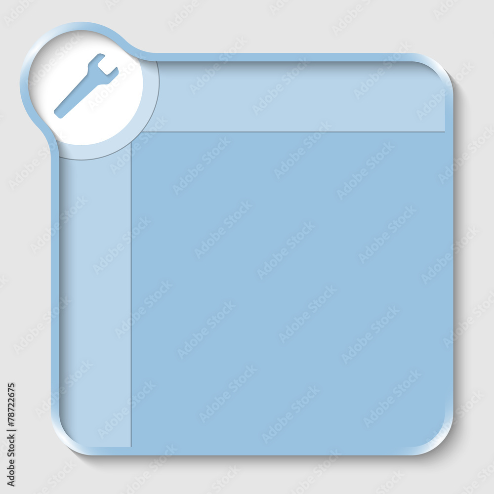 blue text box for entering text and spanner blue text box for entering text and spanner
