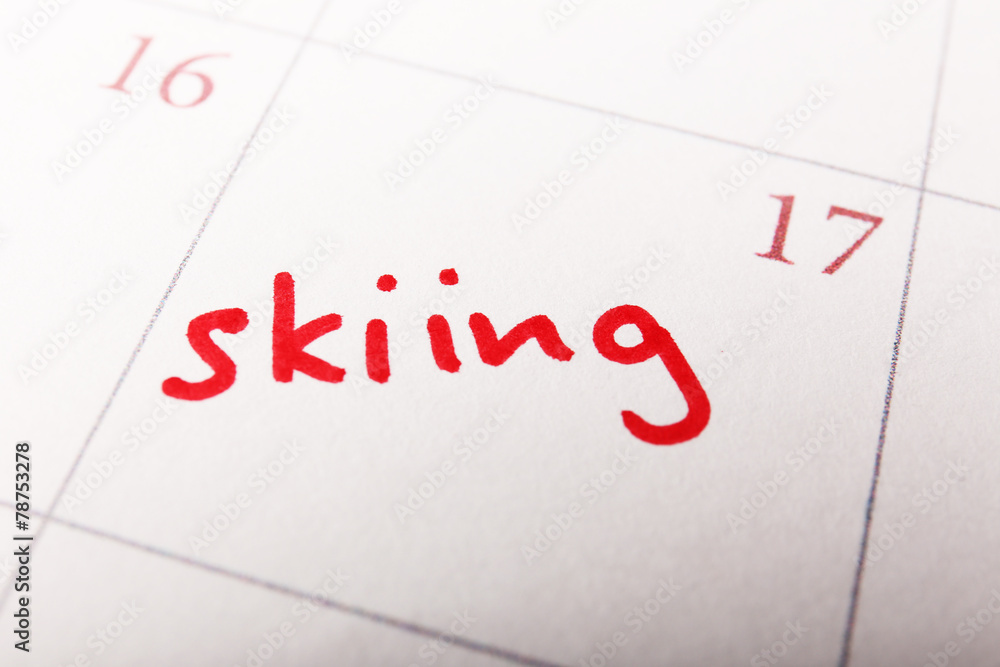 Written plan Skiing on calendar page background Written plan Skiing on calendar page background