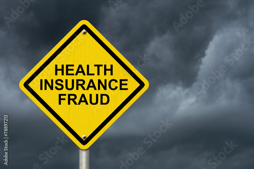 Health Insurance Fraud Warning Sign