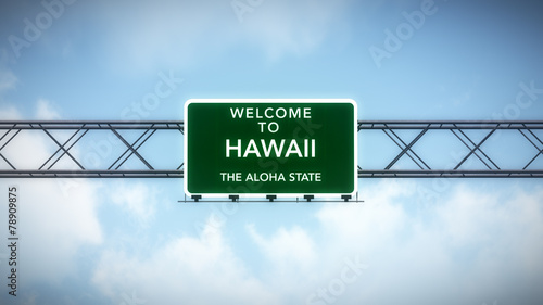 Hawaii USA State Welcome to Highway Road Sign