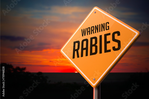 Rabies on Warning Road Sign. photo