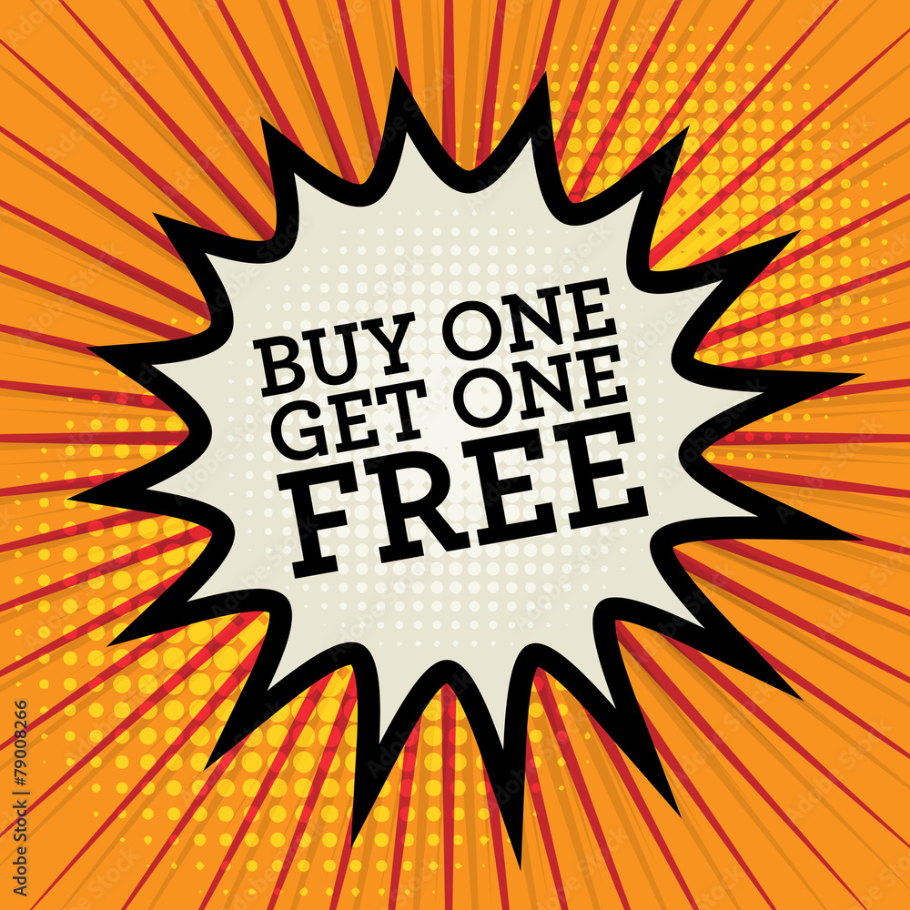 Comic explosion with text Buy One, Get One Free, vector Comic explosion with text Buy One, Get One Free, vector