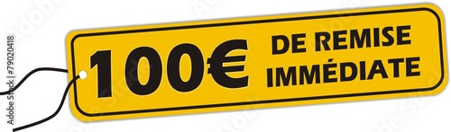 bouton 100 euro de remise immédiate