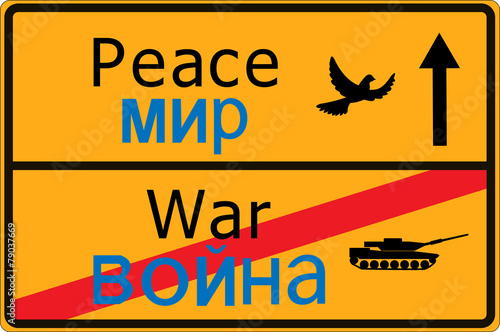 Schild  - Krieg - Friede -englisch/russisch