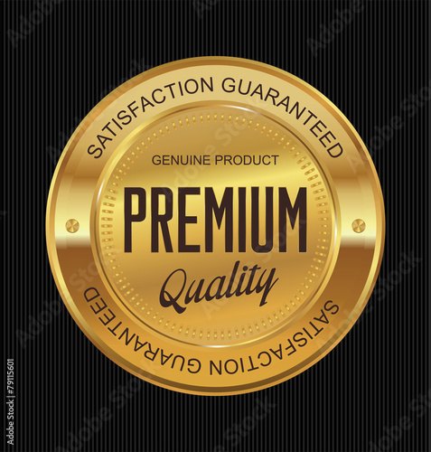 Premium quality guaranteed golden label