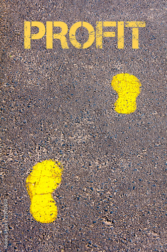 Yellow footsteps on sidewalk towards Profit message
