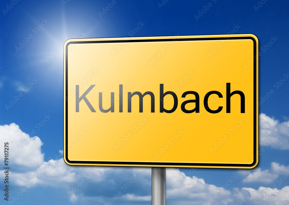 Willkommen in Kulmbach Schild Hintergrund Willkommen in Kulmbach Schild Hintergrund