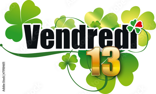 VENDREDI 13 trèfle