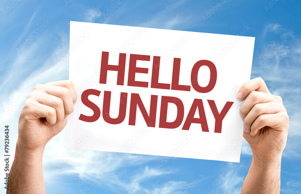 Hello Sunday card with sky background Hello Sunday card with sky background
