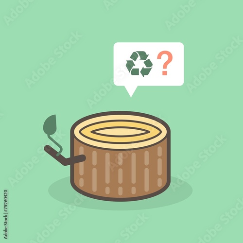 cut of tree trunk pleading for recyclation