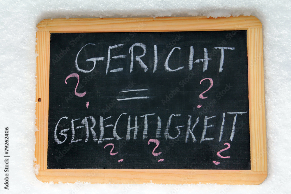Fototapeta premium Gericht = Gerechtigkeit?