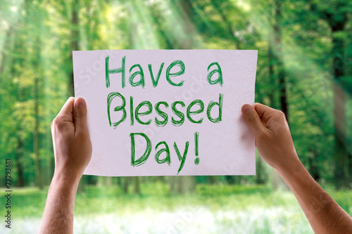 Have a Blessed Day card with nature background photo