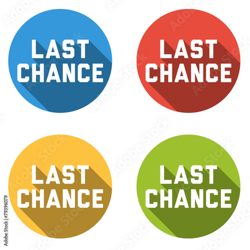 Collection of 4 isolated flat colorful buttons for last chance photo