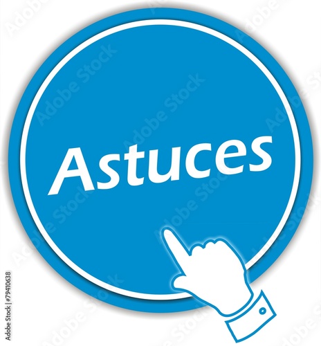 bouton astuces