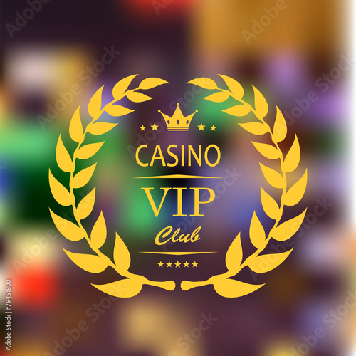 VIP symbol in gold on  blurred casino background