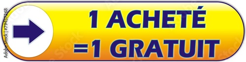 bouton 1 acheté = 1 gratuit