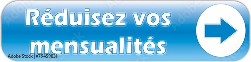 bouton réduisez vos mensualités