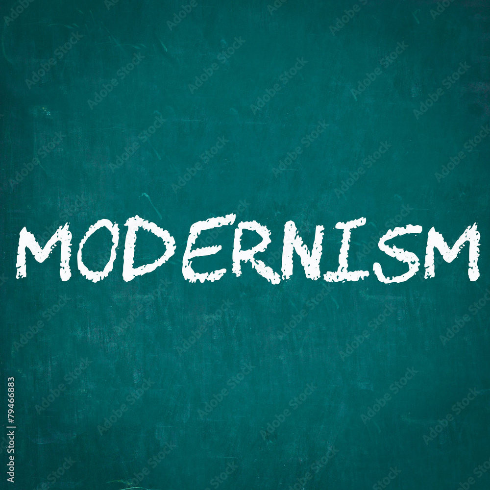 Obraz premium MODERNISM written on chalkboard