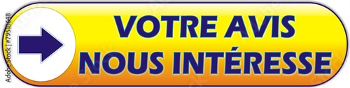 bouton votre avis nous intéresse