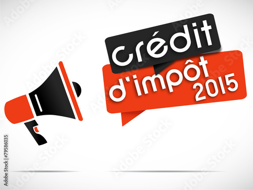 mégaphone : crédit d'impôt 2015