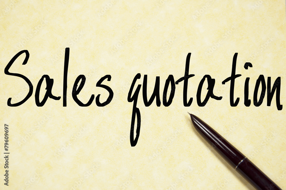 sales quotation text write on paper sales quotation text write on paper