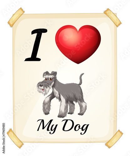I love my dog