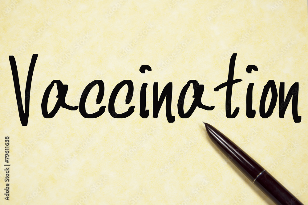 vaccination word write on paper vaccination word write on paper
