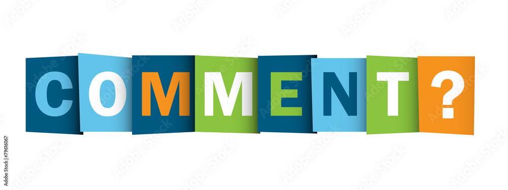 « COMMENT ? » (combien quoi où pourquoi question quand) « COMMENT ? » (combien quoi où pourquoi question quand)