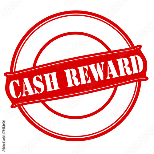 Cash reward