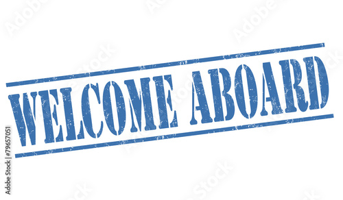 Welcome aboard stamp