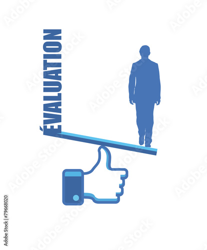 évaluation positive