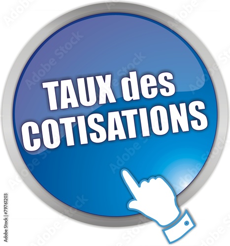 bouton taux des cotisations
