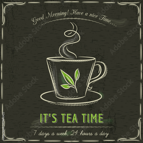 Brown blackboard with a cup of hot tea and text, vector