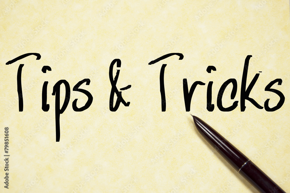 tips and tricks text write on paper tips and tricks text write on paper