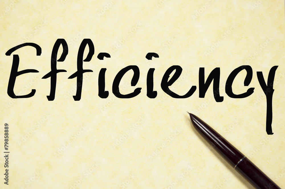 efficiency word write on paper efficiency word write on paper