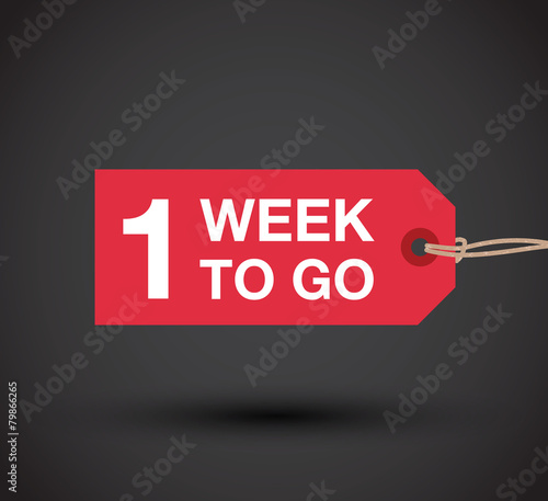one week to go sign