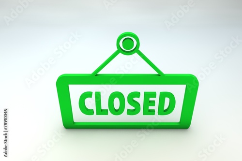 The sign “closed