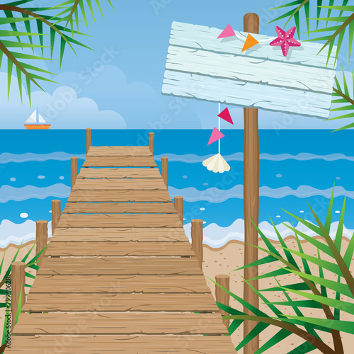 Summer : Dock on the Beach with Wood Sign