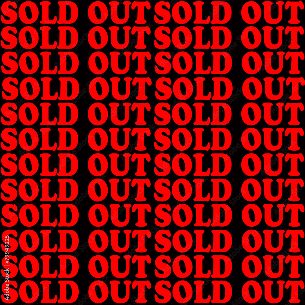 Sold out Sold out