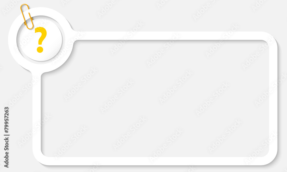 white frame for text and yellow question mark white frame for text and yellow question mark
