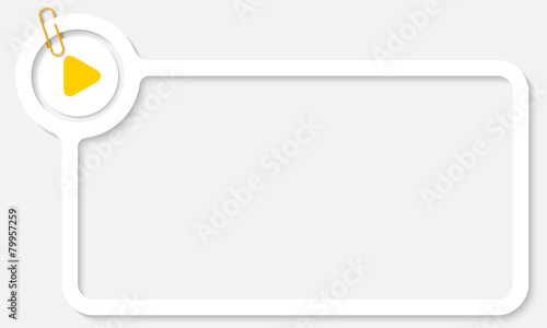 white frame for text and yellow play symbol