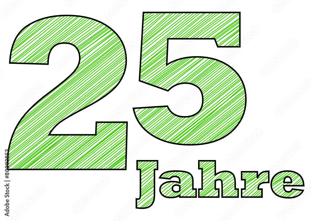 25 Jahre 25 Jahre