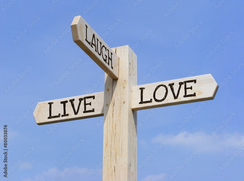 Fototapeta premium Live Laugh Love