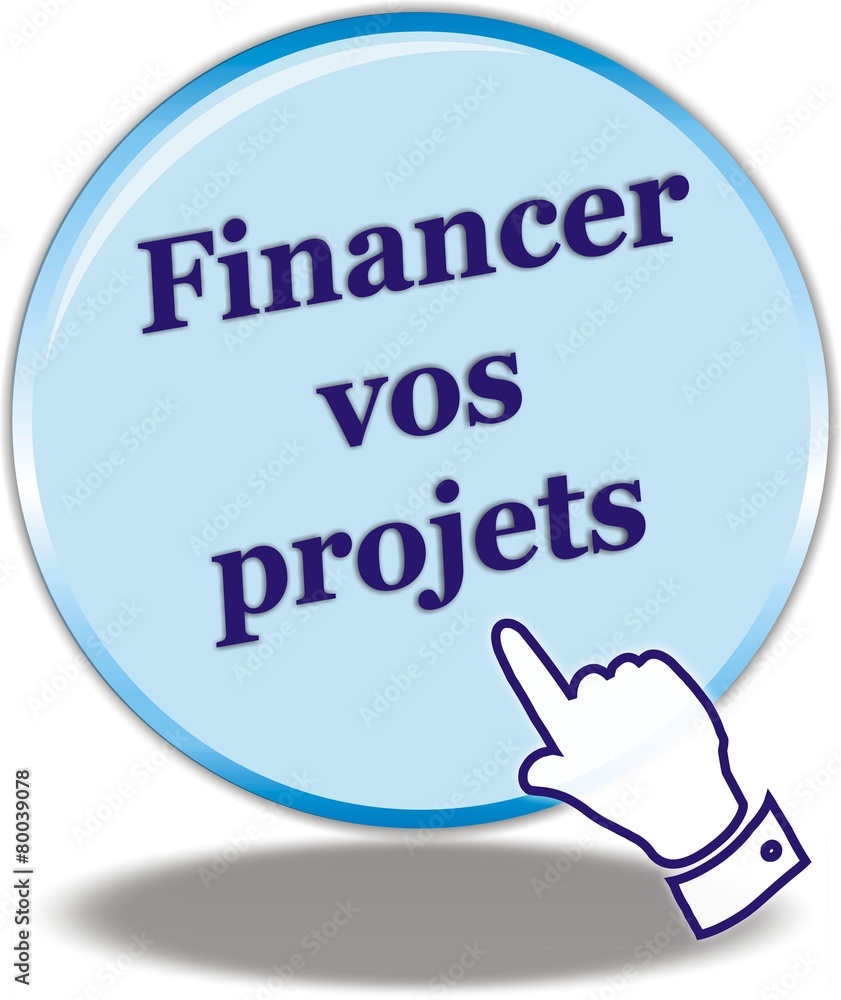 bouton financer vos projets bouton financer vos projets