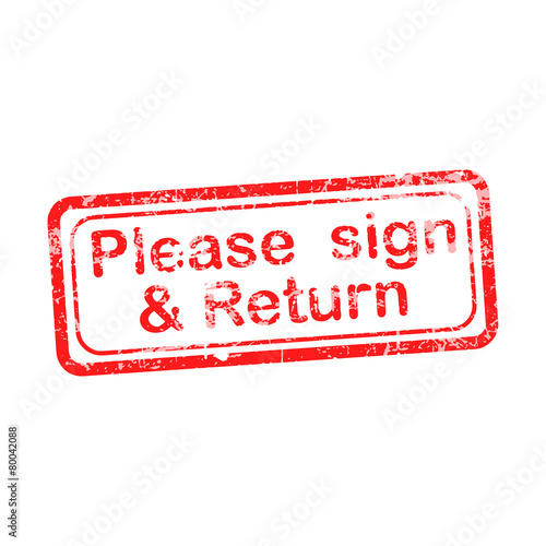 please sign and return  red grunge rubber stamp vector illustrat