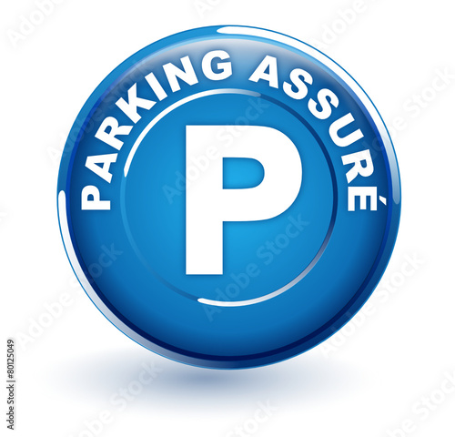parking assuré sur bouton bleu
