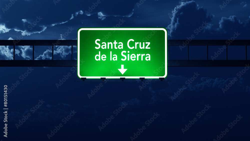 Santa Cruz Bolivia Highway Road Sign at Night