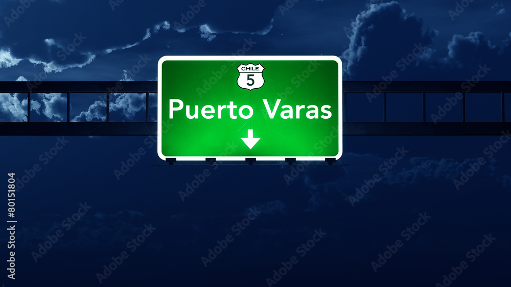 Puerto Varas Chile Highway Road Sign at Night